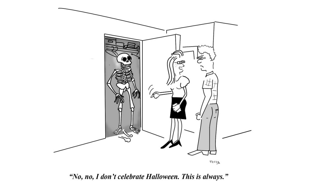 A woman saying the skeleton in her closet is not for halloween, it's always there